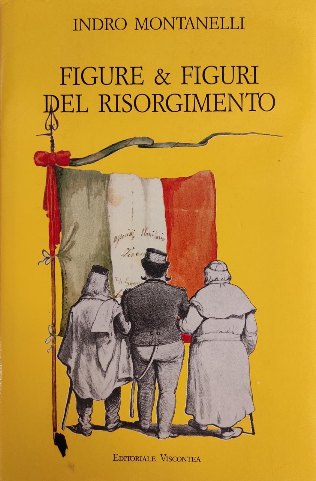 FIGURE &amp; FIGURI DEL RISORGIMENTO