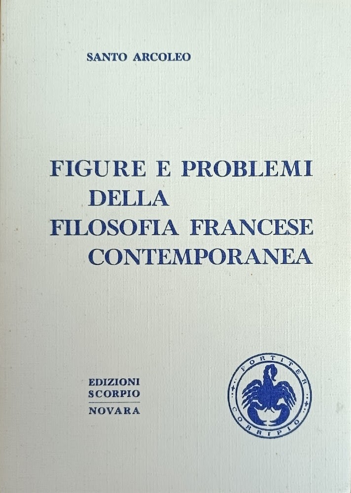 FIGURE E PROBLEMI DELLA FILOSOFIA FRANCESE CONTEMPORANEA