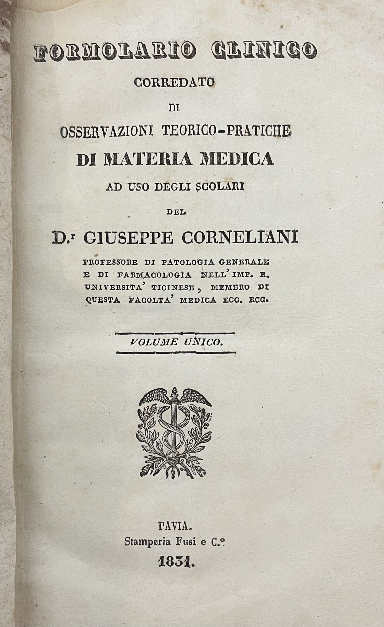 FORMOLARIO CLINICO CORREDATO DI OSSERVAZIONI TEORICO- PRATICHE DI MATERIA MEDICA
