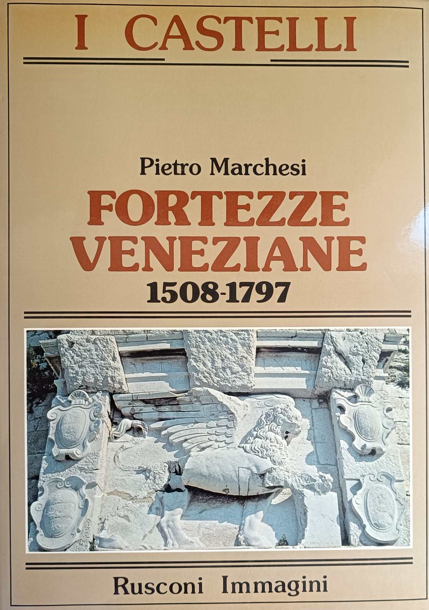 FORTEZZE VENEZIANE 1508-1797