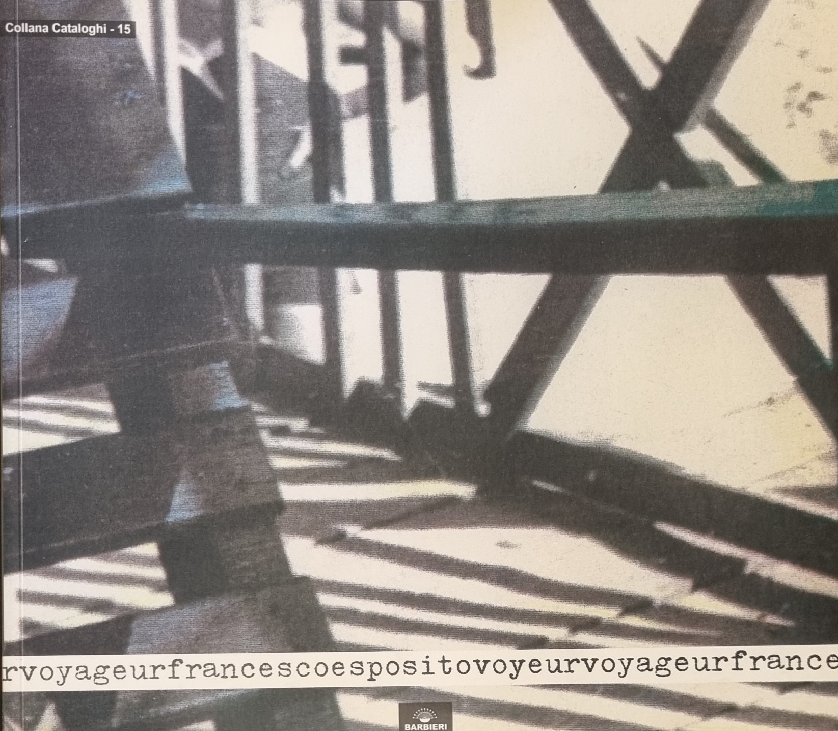 FRANCESCO ESPOSITO VOYEURVOYAGEUR