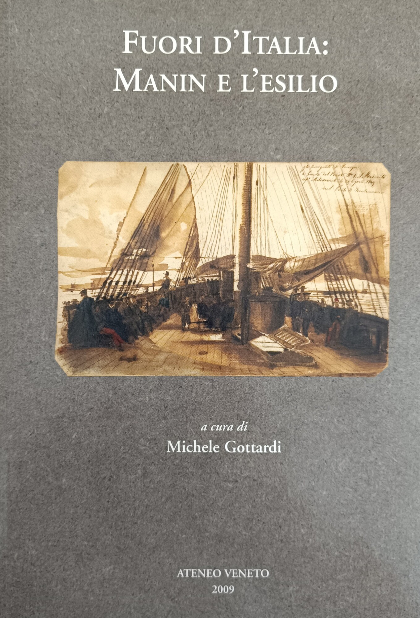 FUORI D'ITALIA: MANIN E L'ESILIO