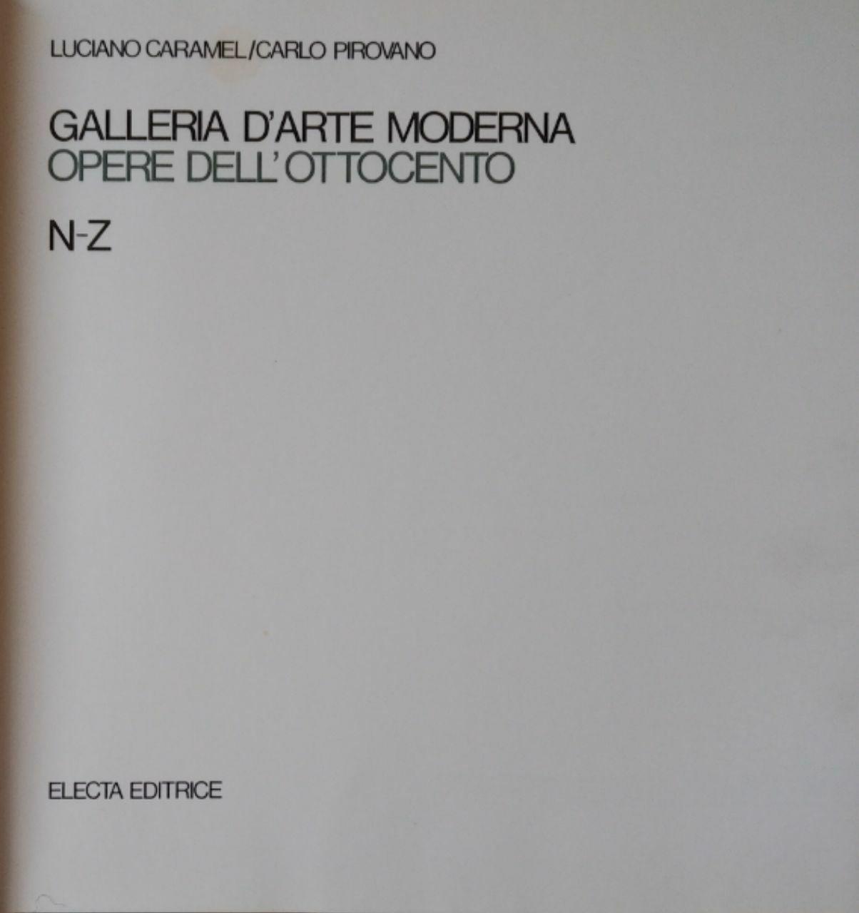 GALLERIA D'ARTE MODERNA. OPERE DELL'OTTOCENTO (N-Z)