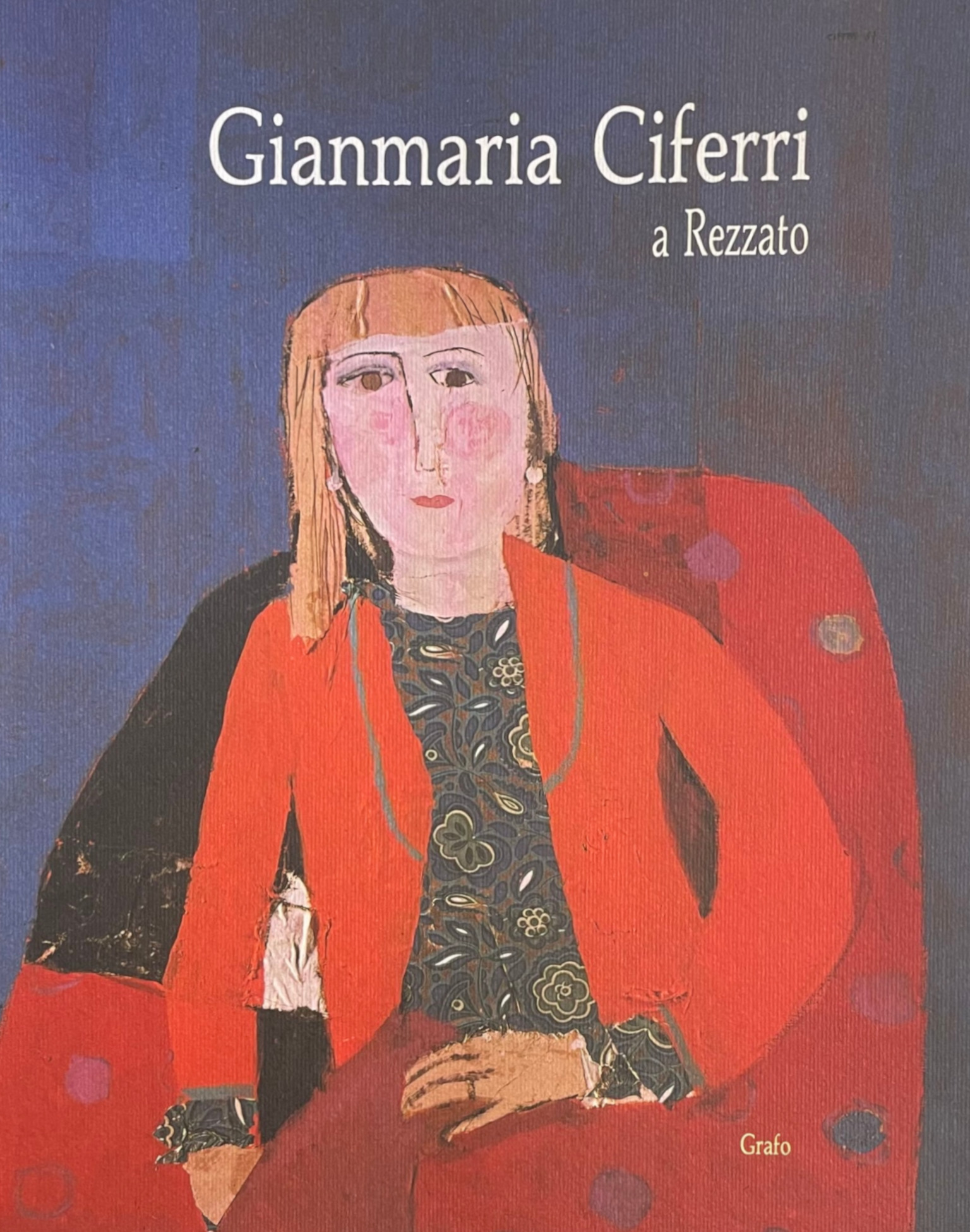 GIANMARIA CIFERRI A REZZATO. DIPINGERE POESIA