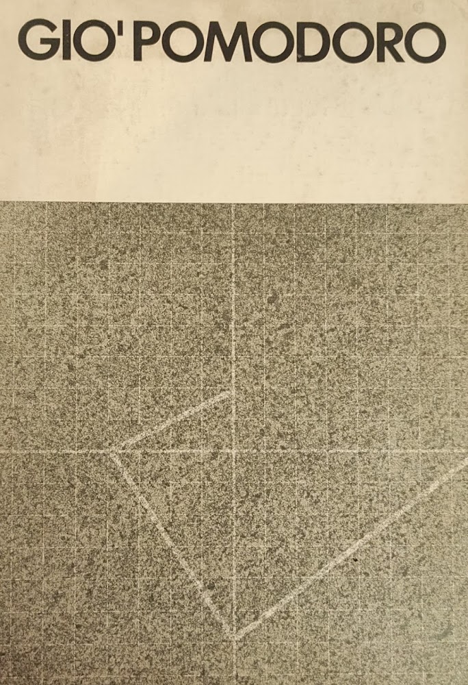 GIO' POMODORO SCULTURE DAL 1972 AL 1974