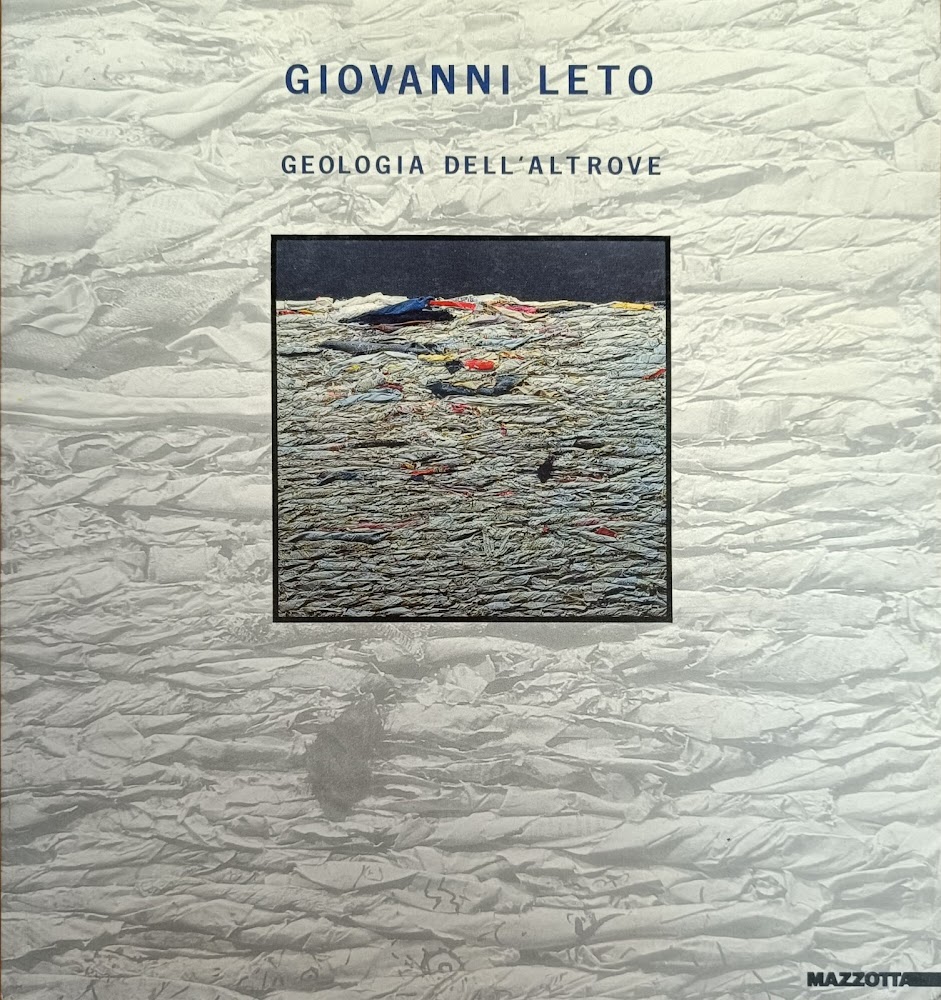 GIOVANNI LETO. GEOLOGIA DELL'ALTROVE