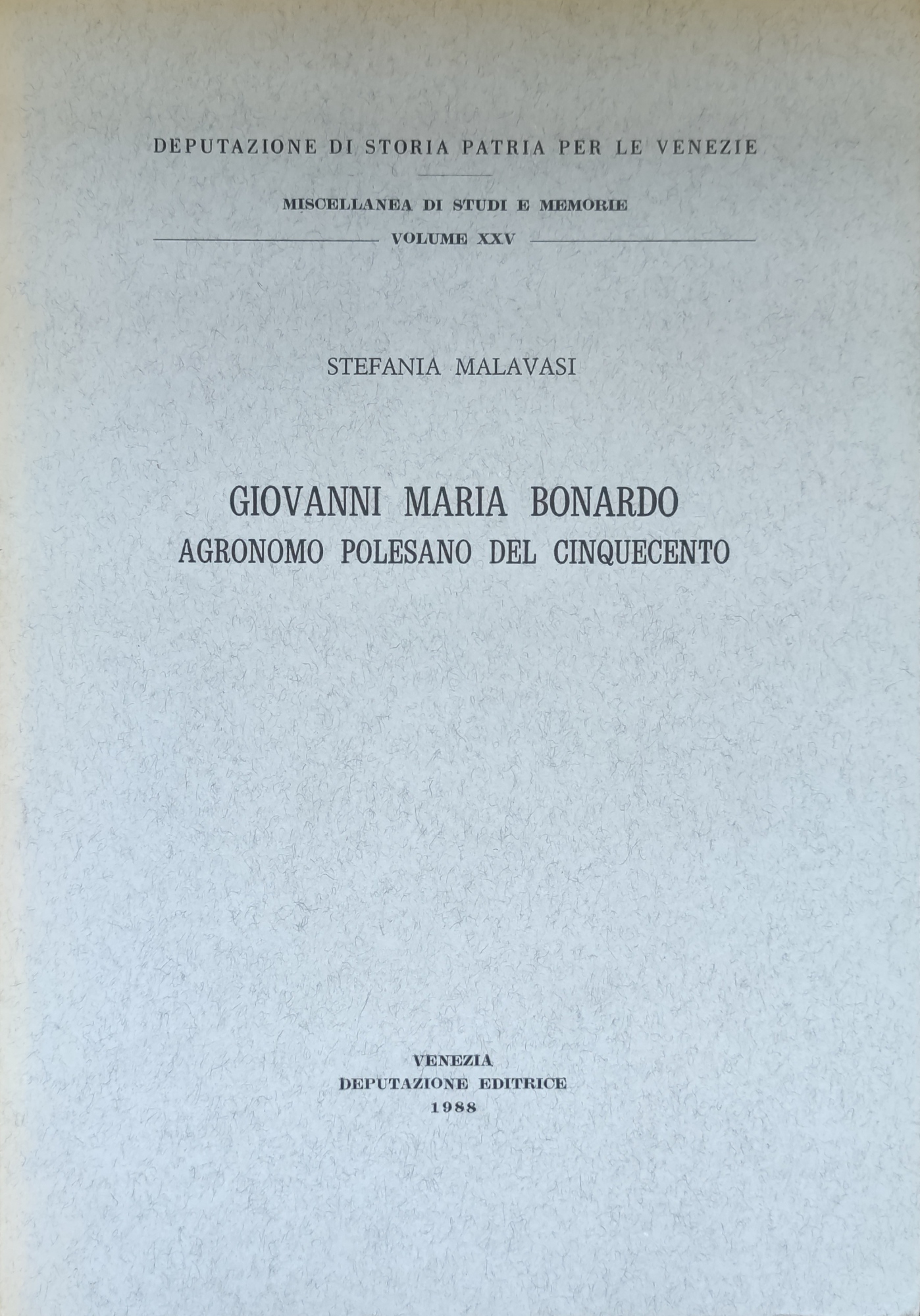 GIOVANNI MARIA BONARDO AGRONOMO POLESANO DEL CINQUECENTO
