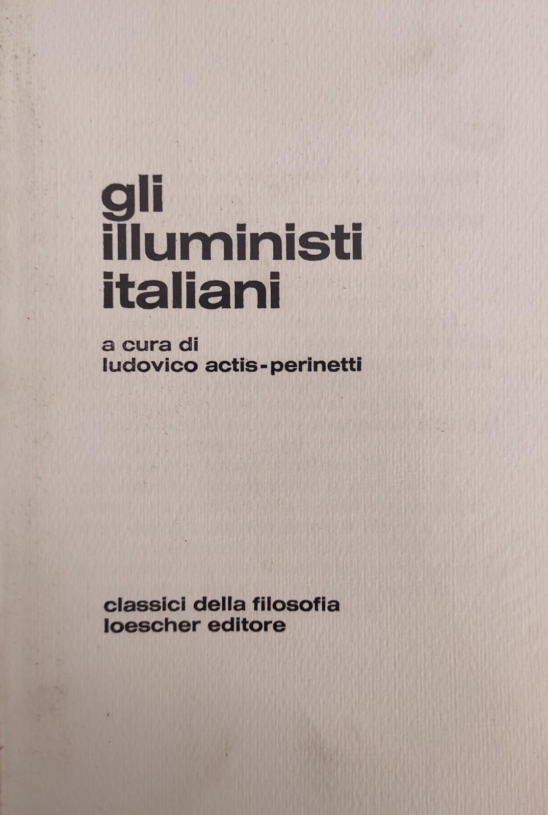 GLI ILLUMINISTI ITALIANI