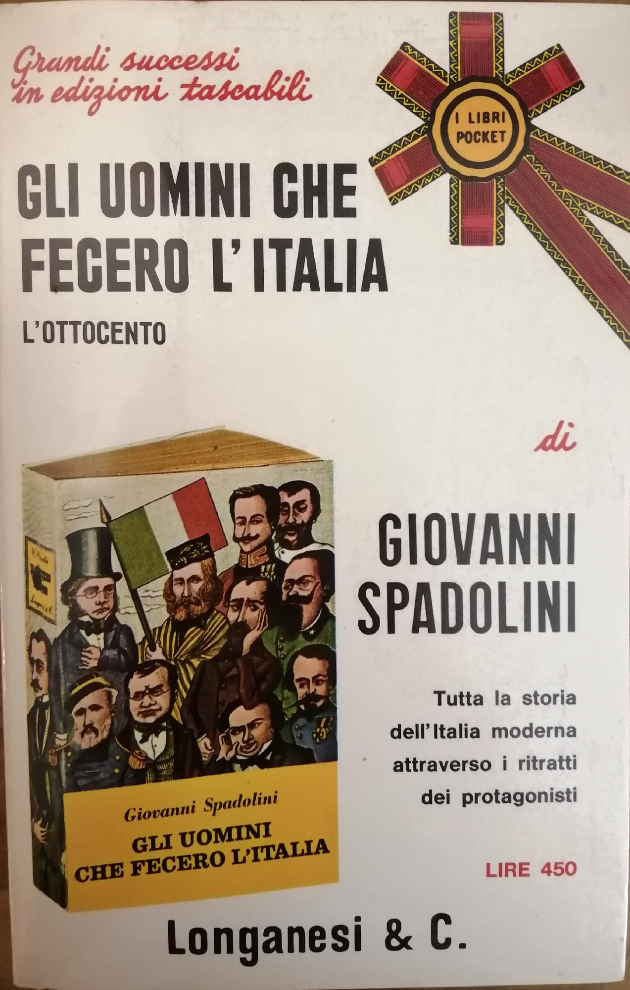 GLI UOMINI CHE FECERO L'ITALIA: L'OTTOCENTO