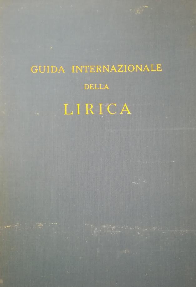 GUIDA INTERNAZIONALE DELLA LIRICA