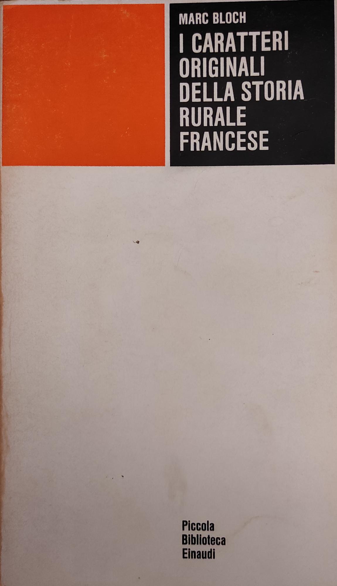 I CARATTERI ORIGINALI DELLA STORIA RURALE FRANCESE