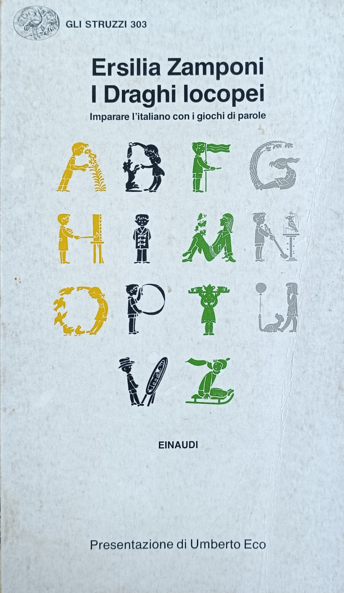 I DRAGHI IOCOPEI. IMPARARE L' ITALIANO CON I GIOCHI DI …