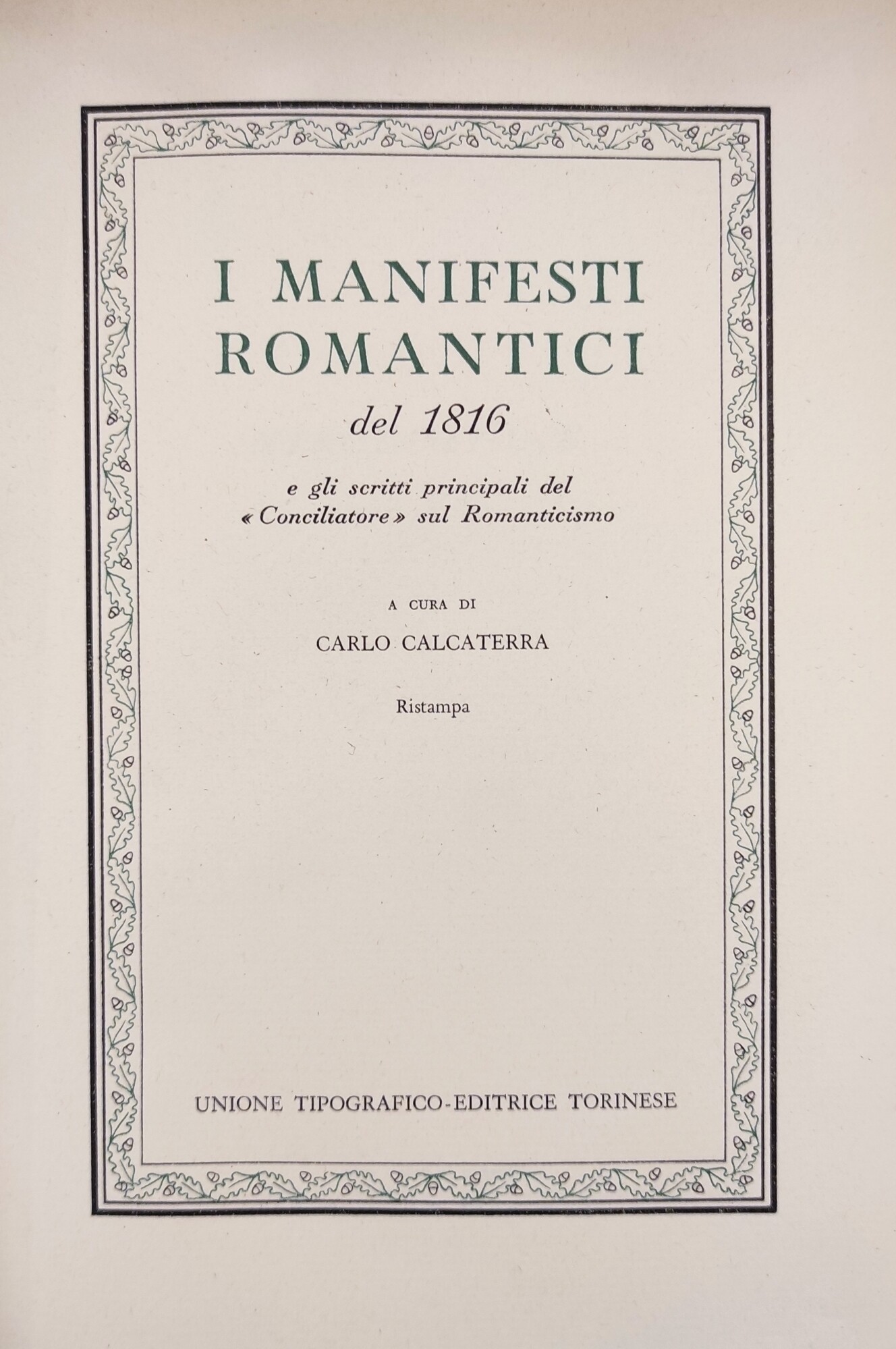 I MANIFESTI ROMANTICI DEL 1816. E GLI SCRITTI PRINCIPALI DEL …