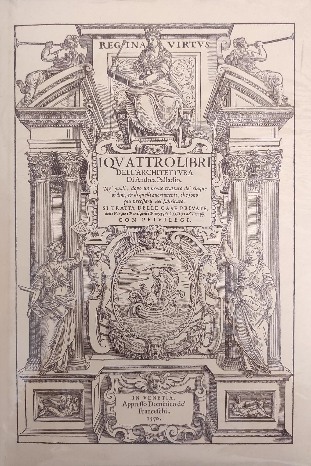 I QUATTRO LIBRI DELL' ARCHITETTURA
