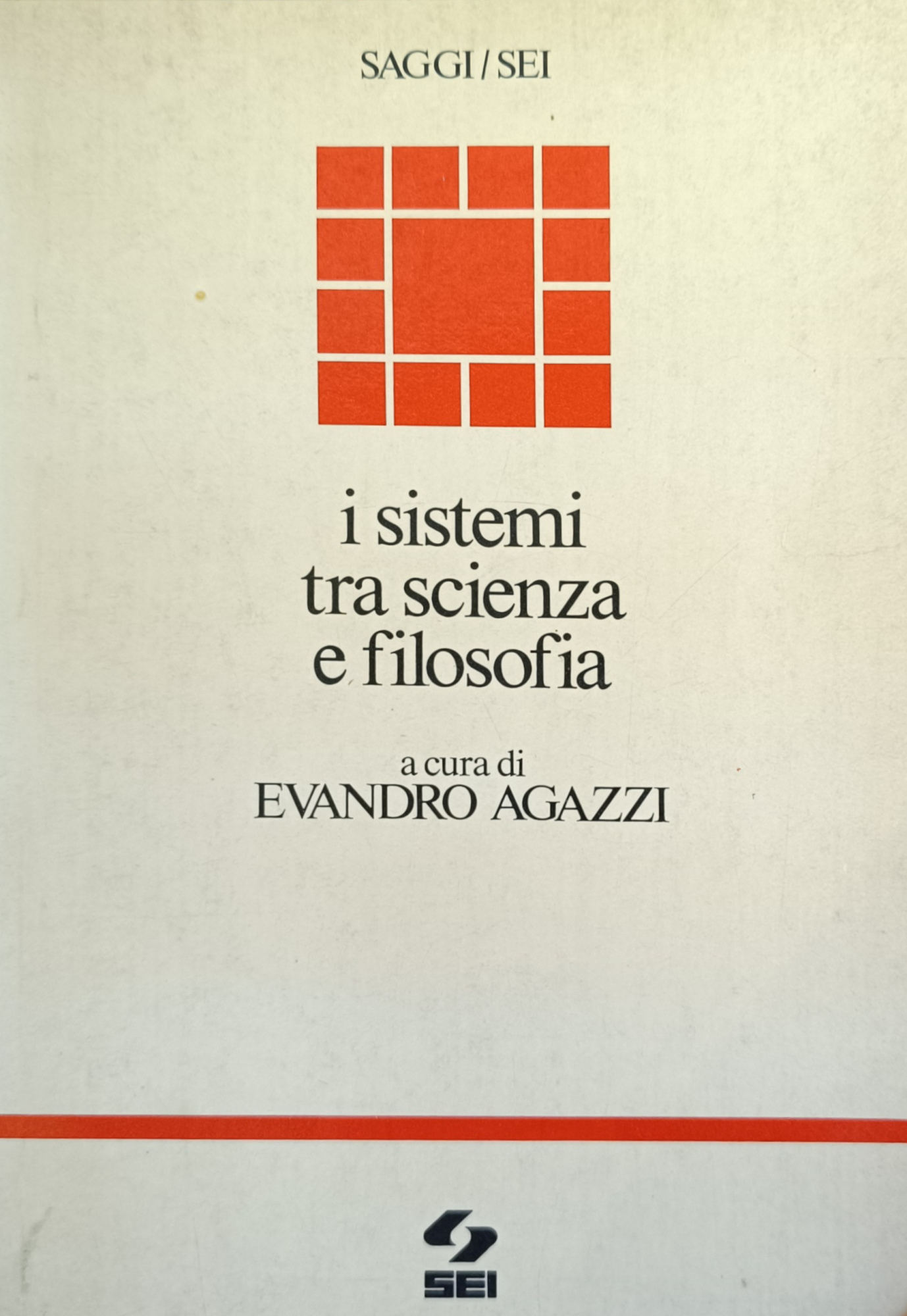 I SISTEMI TRA SCIENZA E FILOSOFIA