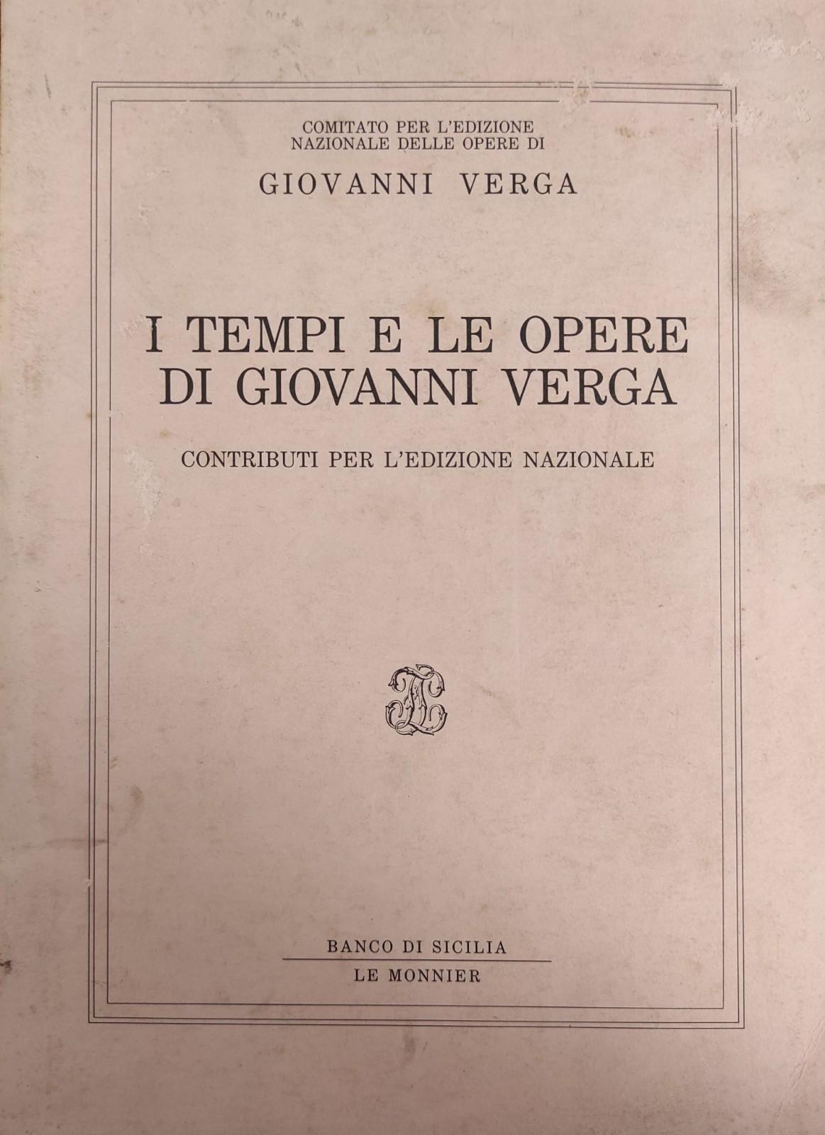 I TEMPI E LE OPERE DI GIOVANNI VERGA. CONTRIBUTI PER …