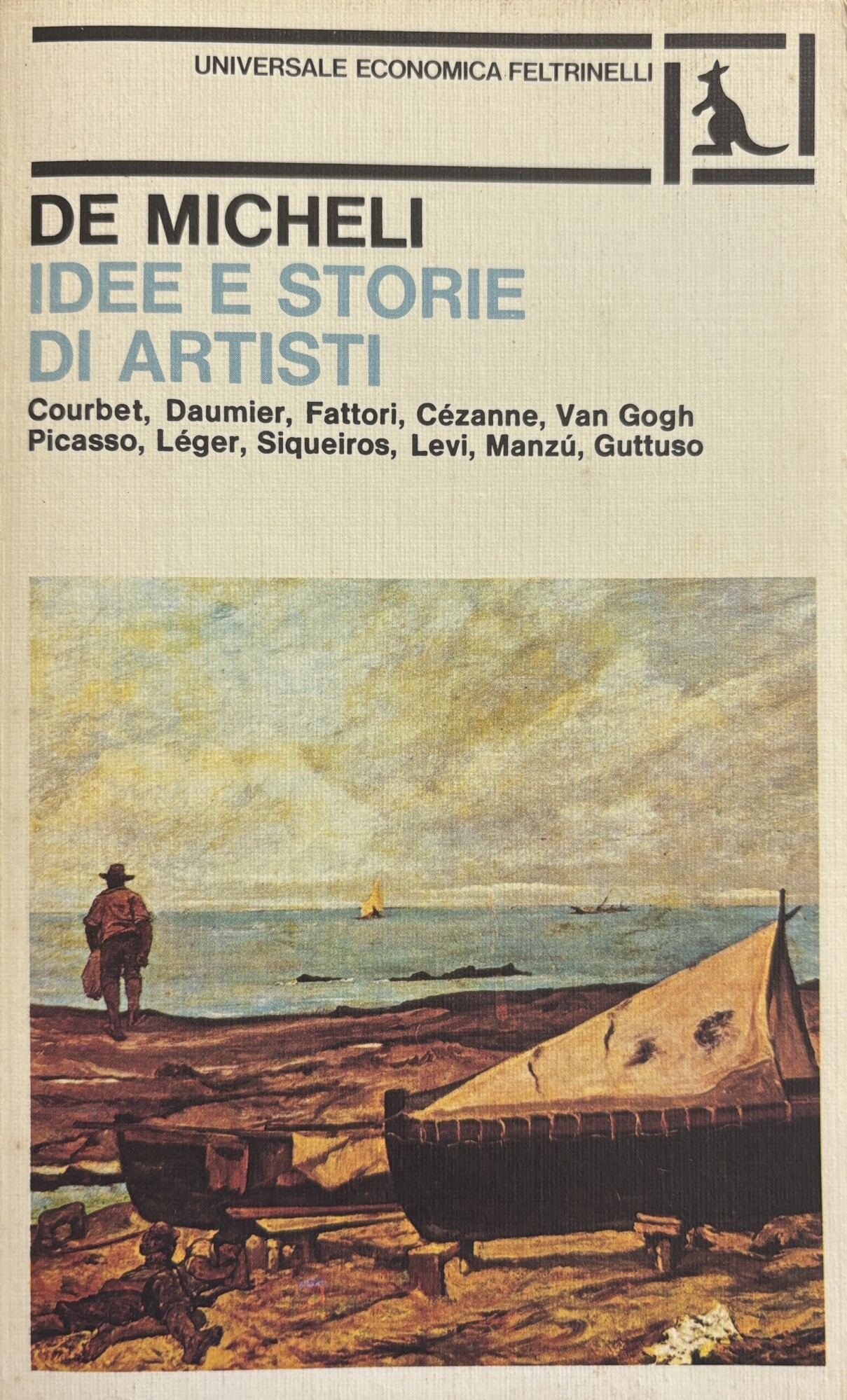 IDEE E STORIE DI ARTISTI. COURBET DAUMER, FATTORI, CEZANNE, VAN …