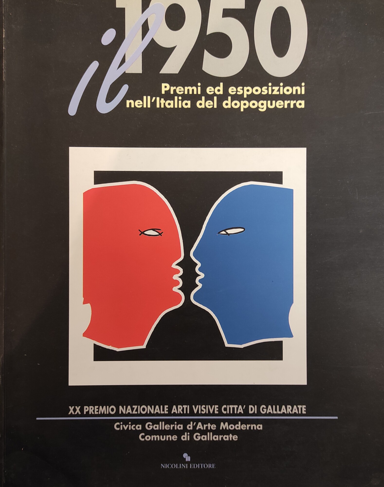 IL 1950. PREMI ED ESPOSIZIONI NELL'ITALIA DEL DOPOGUERRA