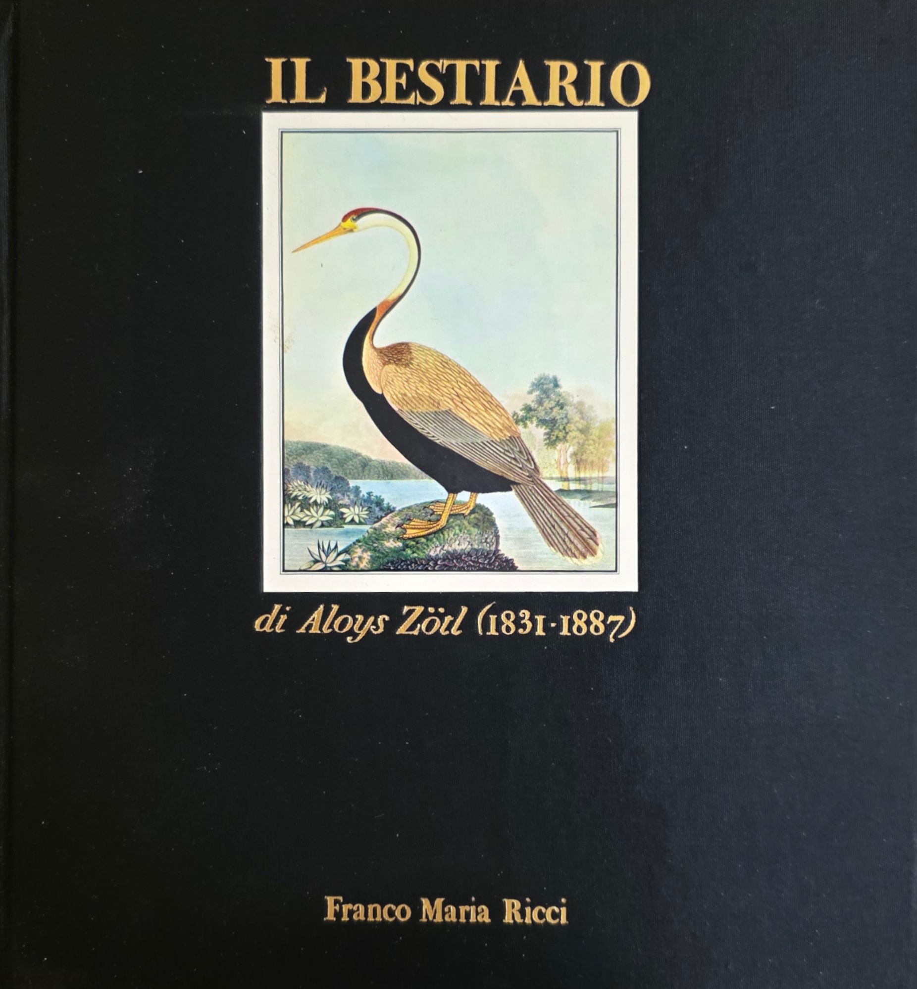 IL BESTIARIO DI ALOYS ZOTL (1831 - 1887)