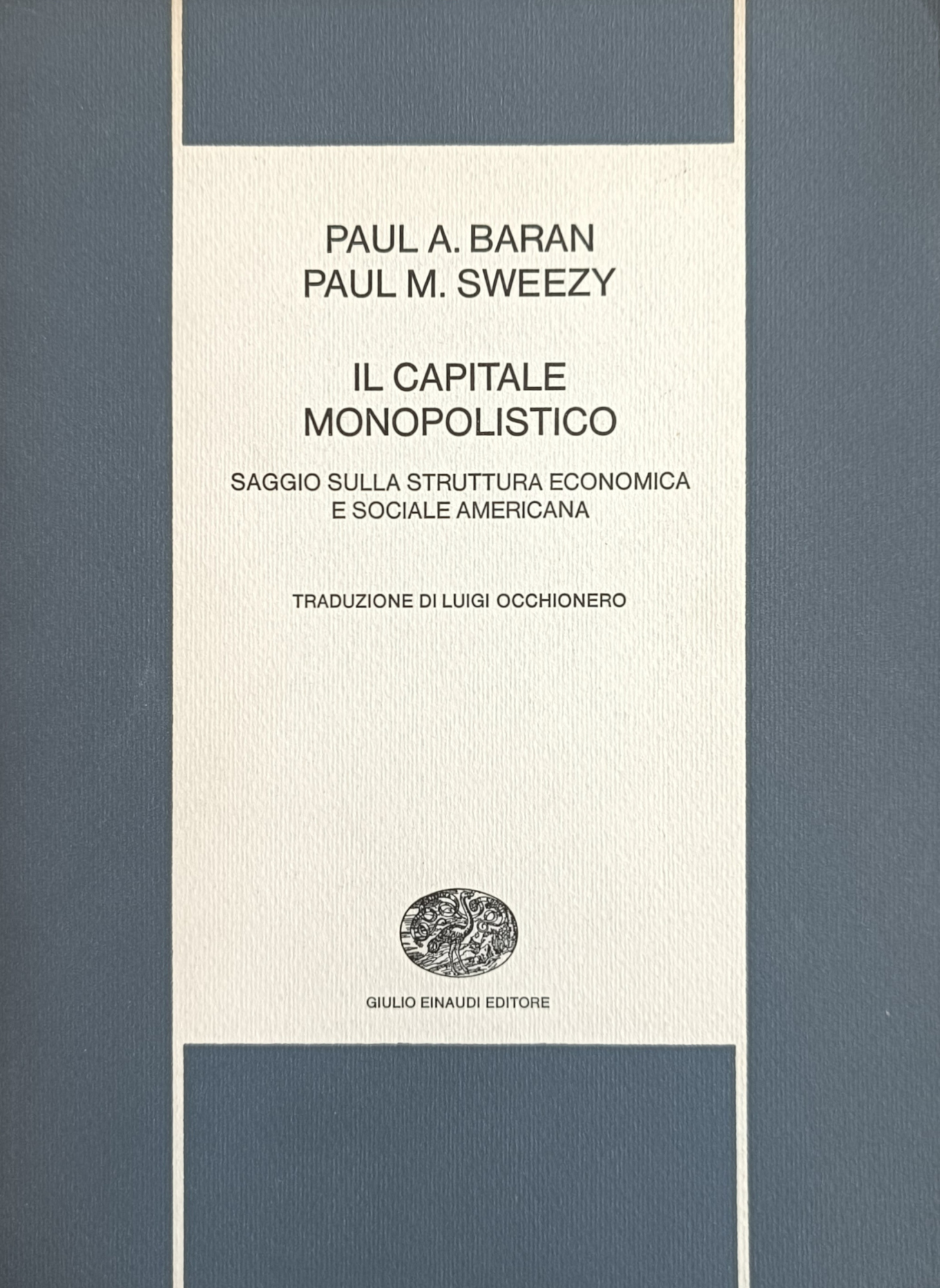 IL CAPITALE MONOPOLISTICO