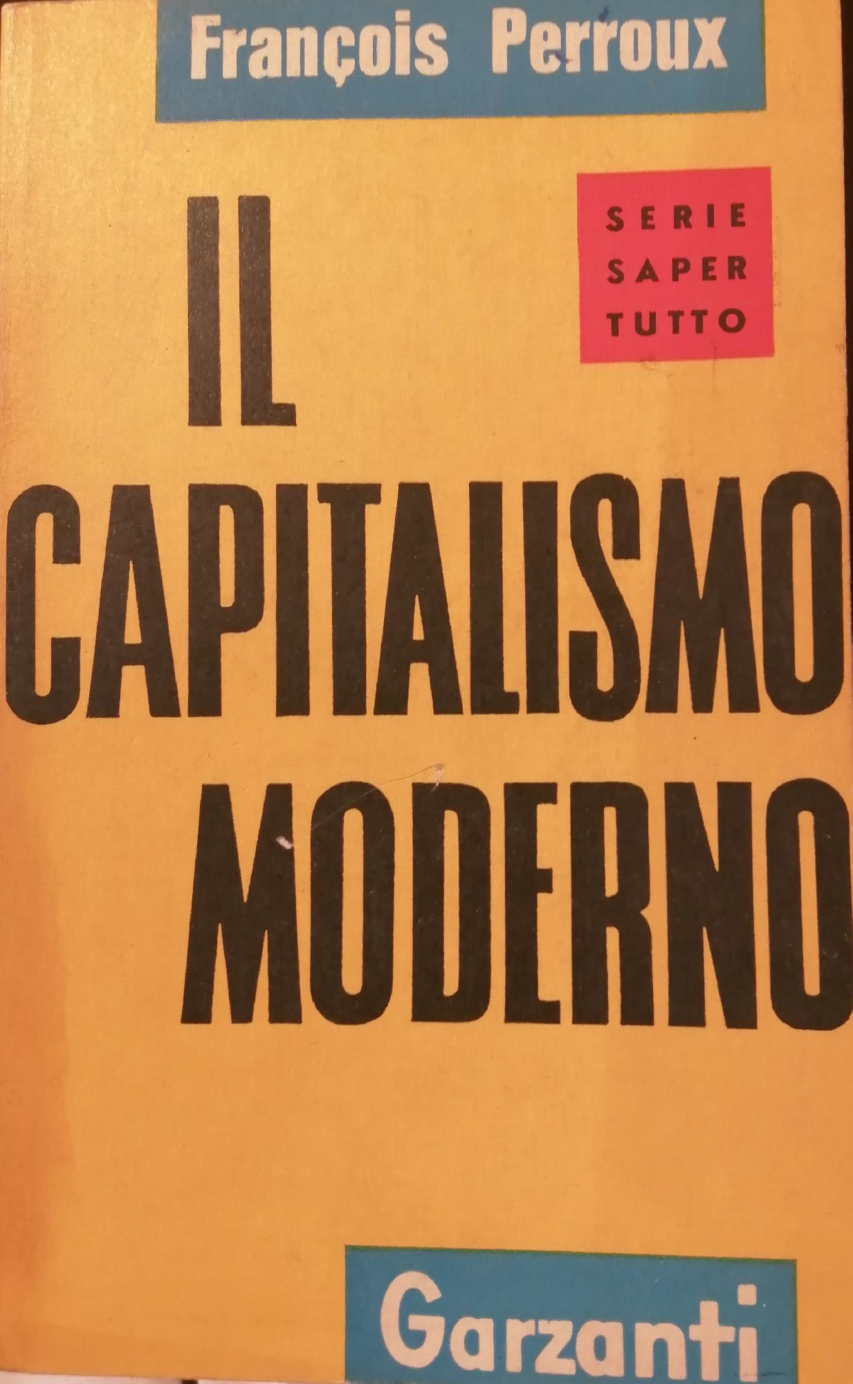 IL CAPITALISMO MODERNO