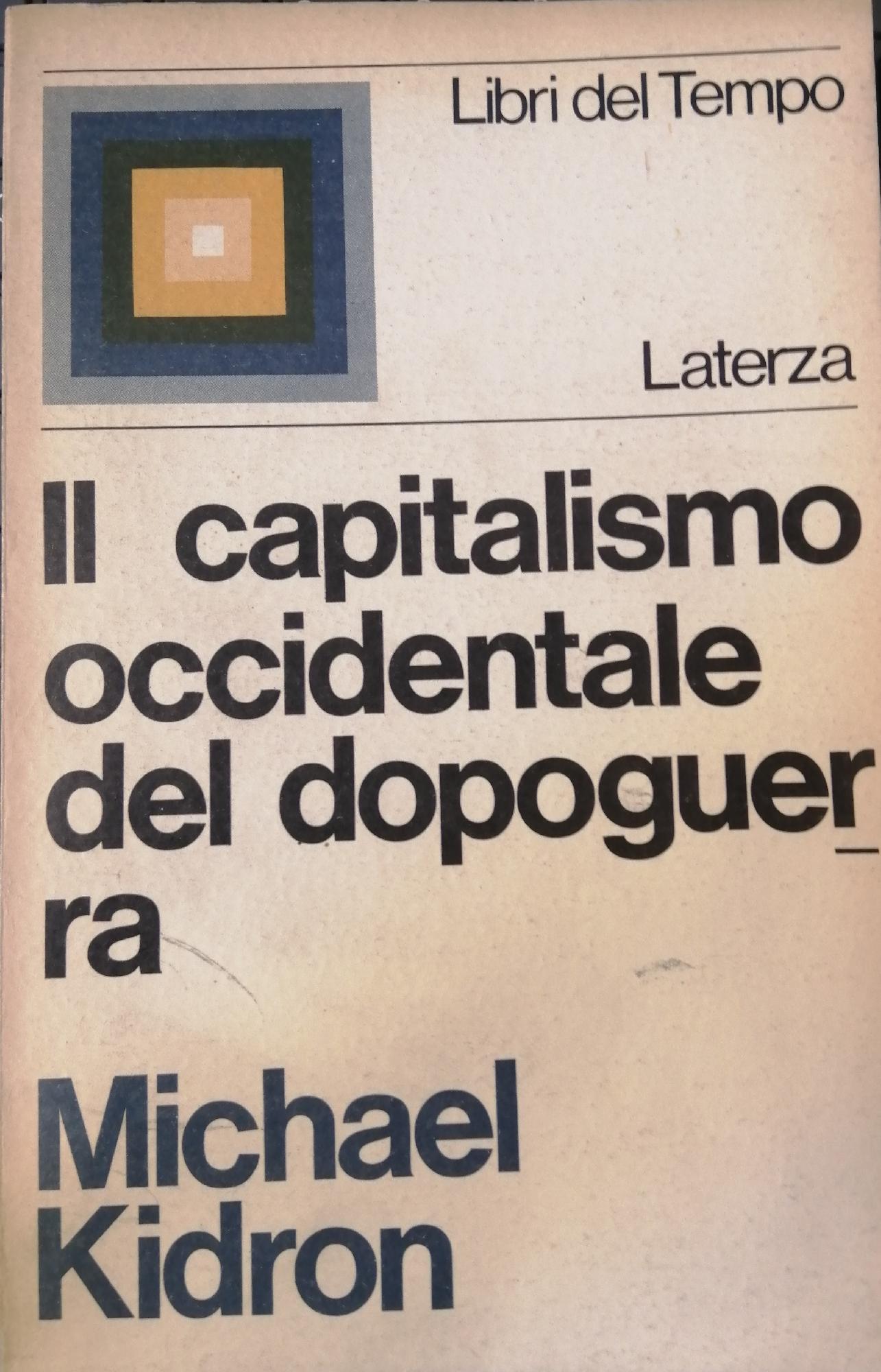 IL CAPITALISMO OCCIDENTALE DEL DOPOGUERRA