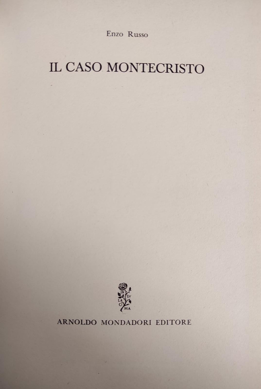IL CASO MONTECRISTO