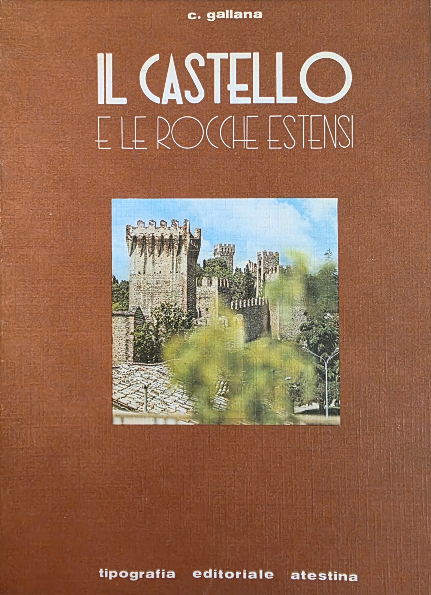 IL CASTELLO E LE ROCCHE ESTENSI