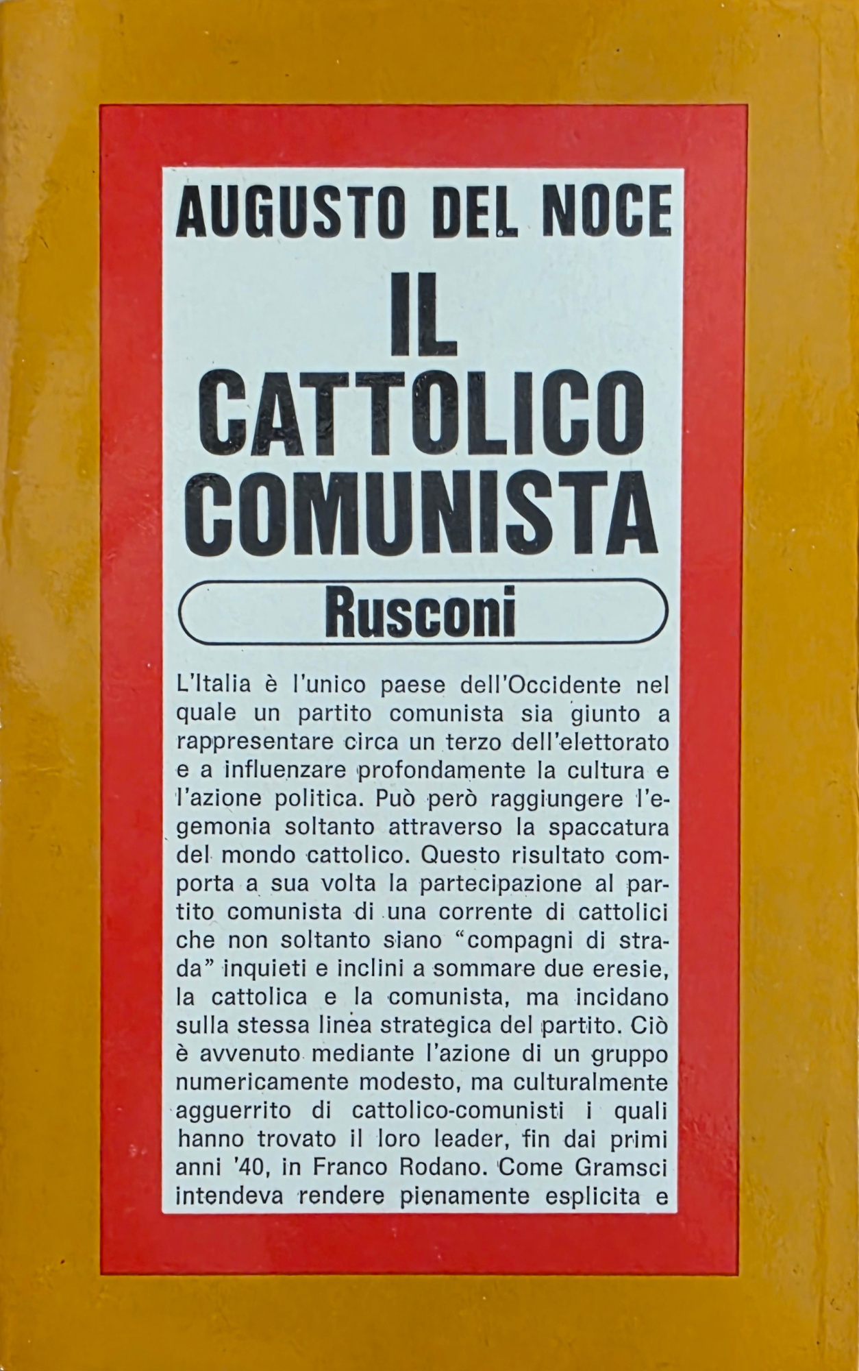 IL CATTOLICO COMUNISTA