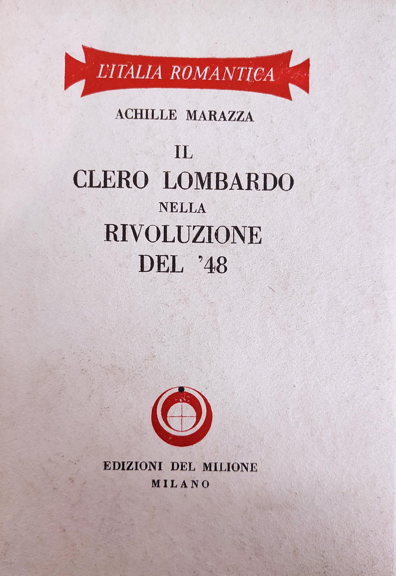 IL CLERO LOMBARDO NELLA RIVOLUZIONE DEL '48
