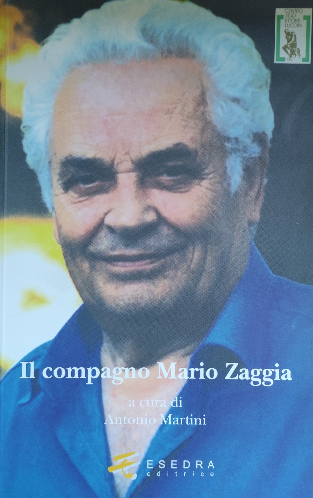 IL COMPAGNO MARIO ZAGGIA