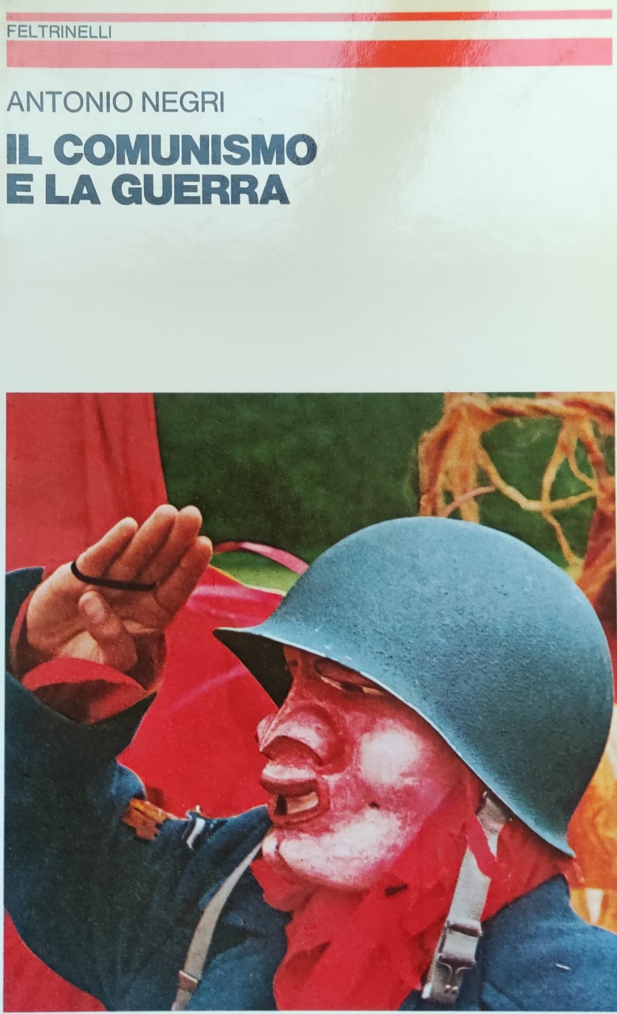 IL COMUNISMO E LA GUERRA