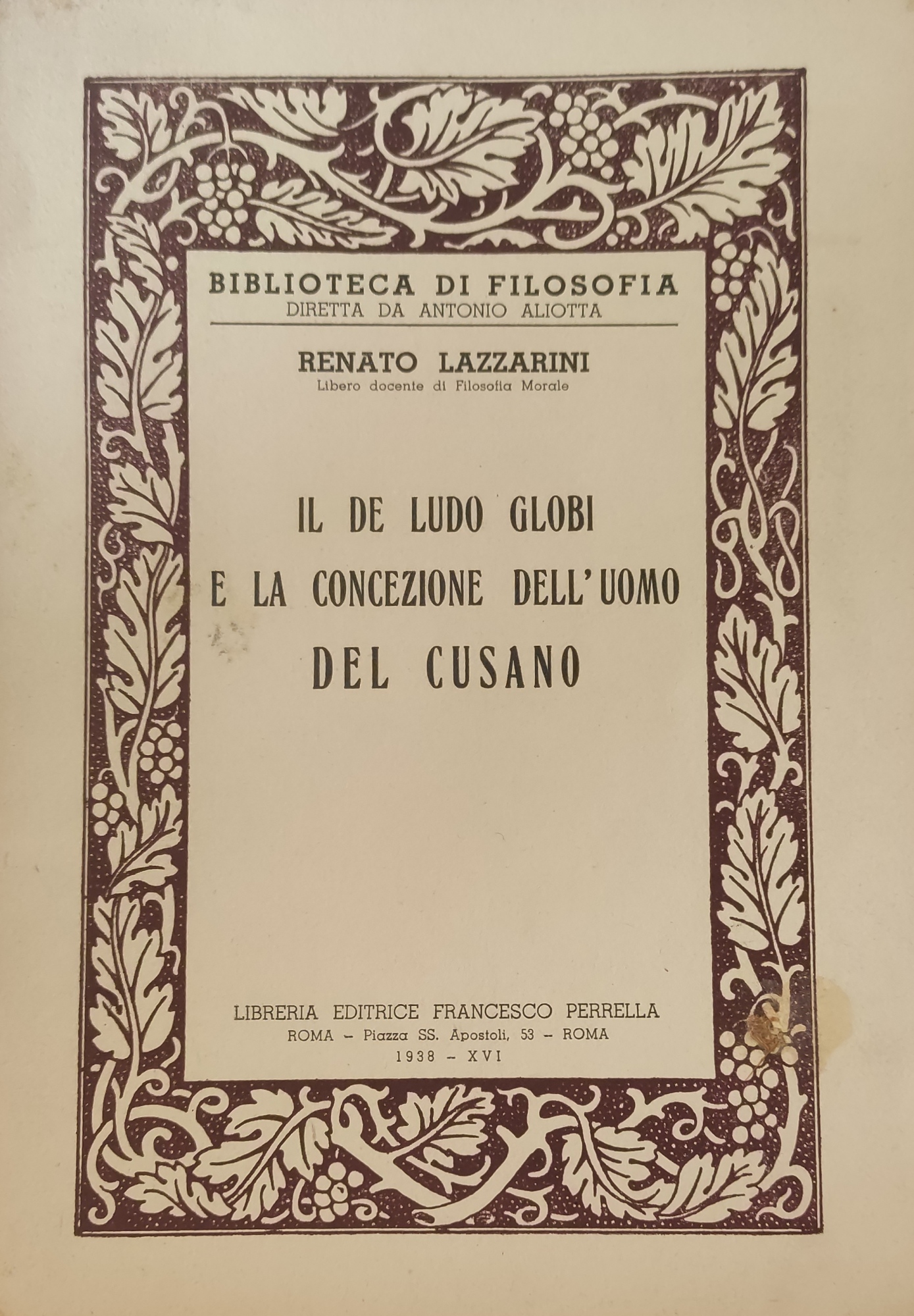 IL DE LUDO GLOBI E LA CONCEZIONE DELL'UOMO DEL CUSANO