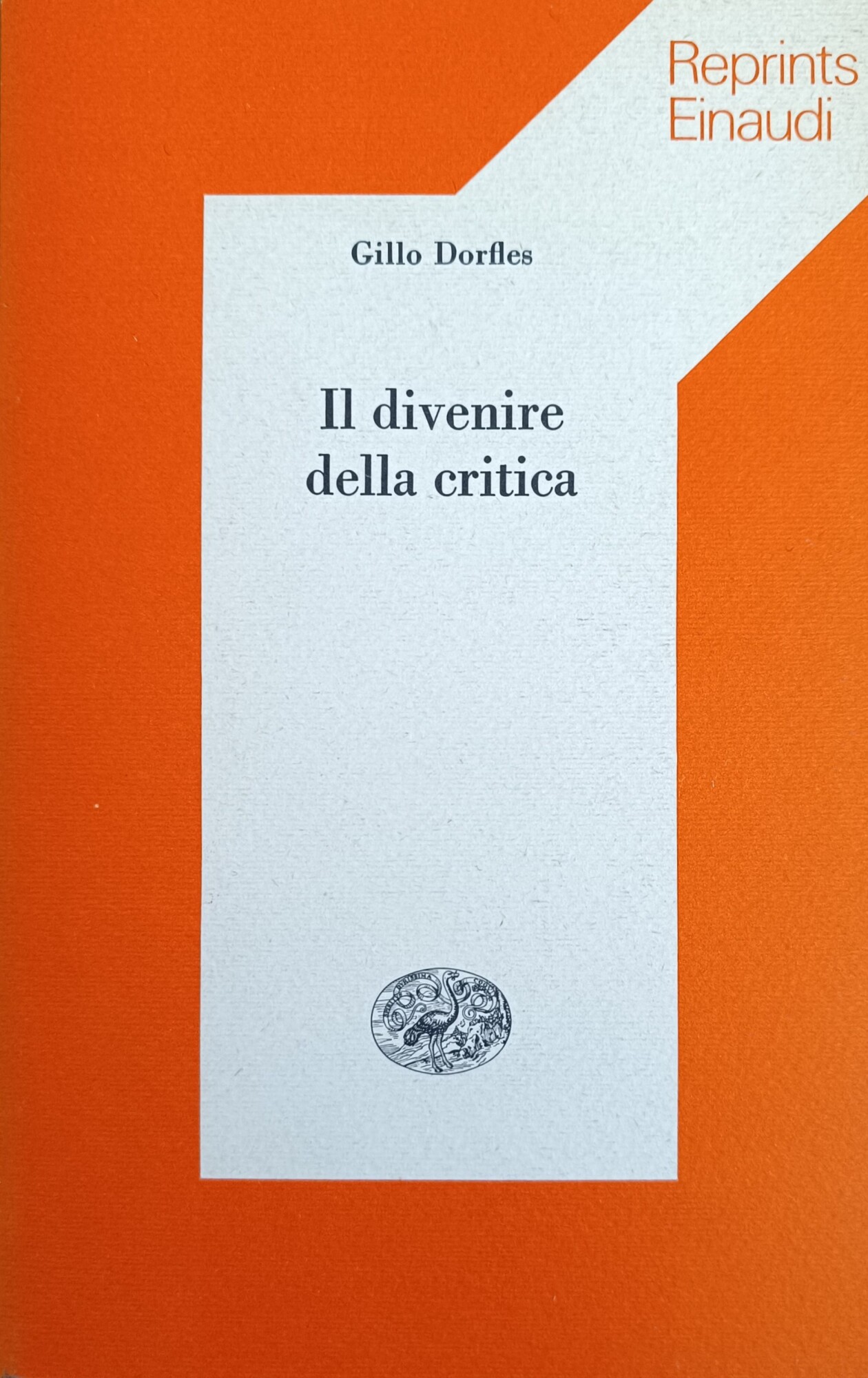 IL DIVENIRE DELLA CRITICA