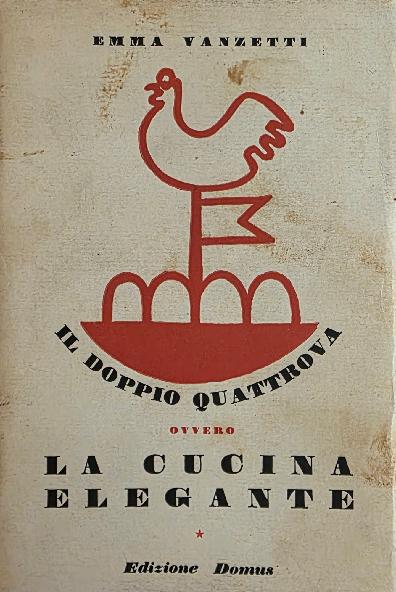 IL DOPPIO QUATTROVA OVVERO LA CUCINA ELEGANTE