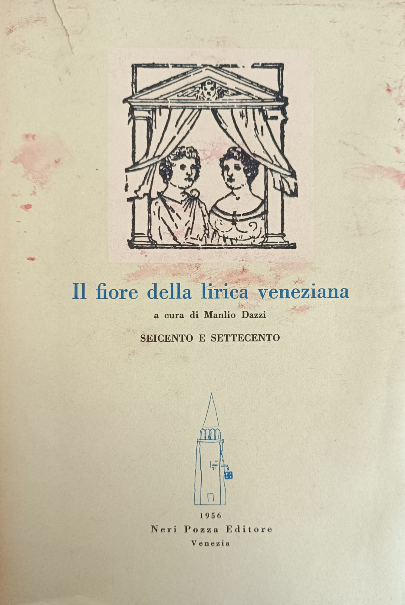 IL FIORE DELLA LIRICA VENEZIANA