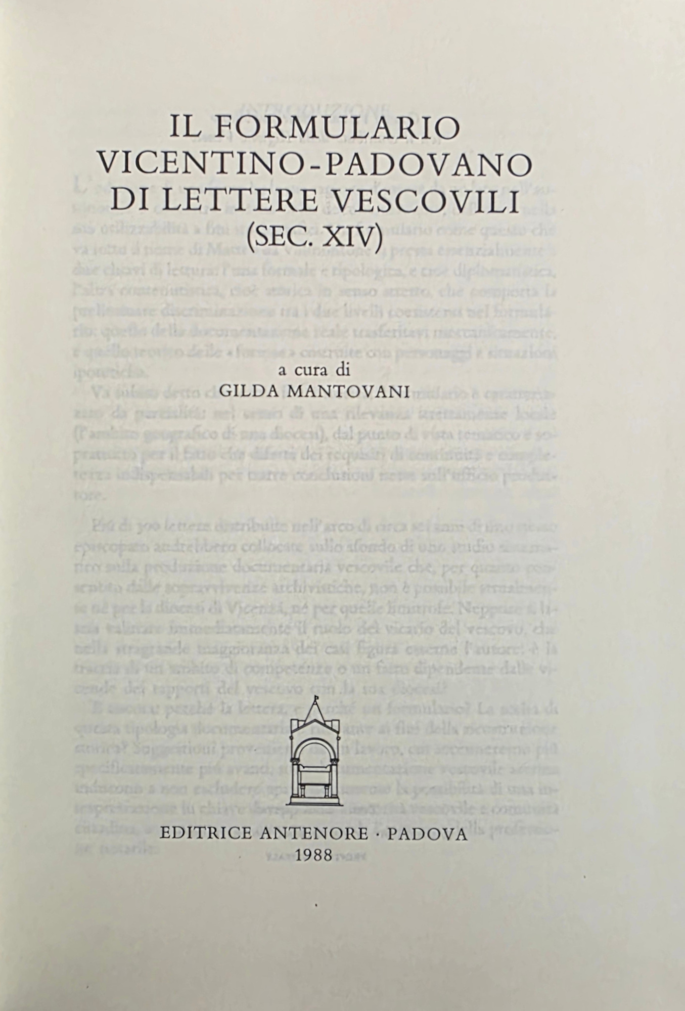 IL FORMULARIO VICENTINO - PADOVANO DI LETTERE VESCOVILI (SEC. XIV)