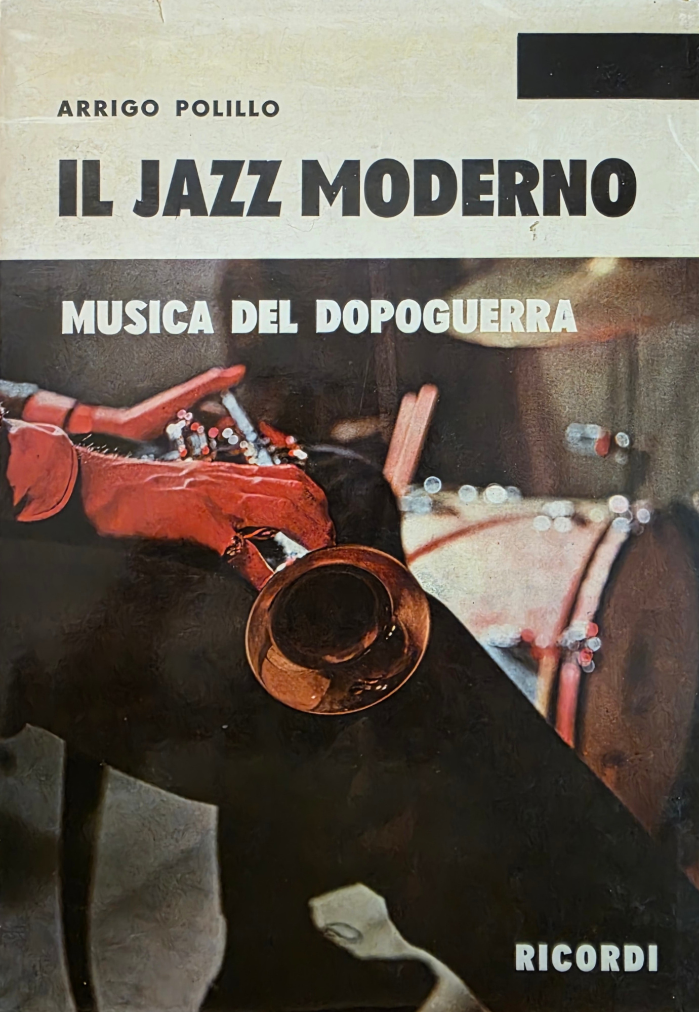 IL JAZZ MODERNO. MUSICA DEL DOPOGUERRA