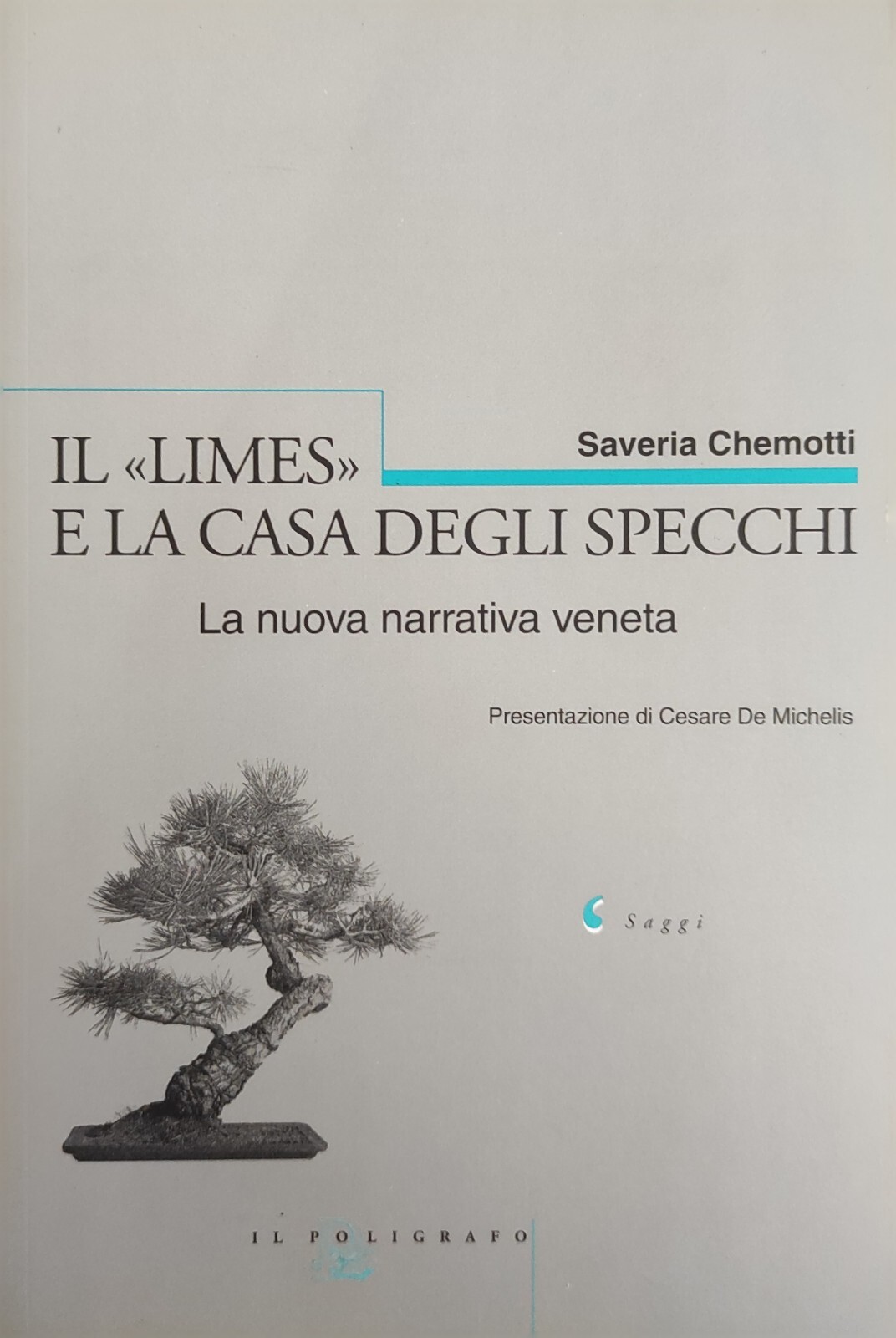 IL "LIMES" E LA CASA DEGLI SPECCHI. LA NUOVA NARRATIVA …