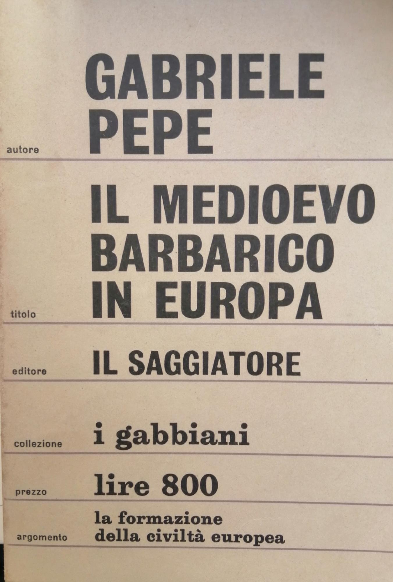 IL MEDIOEVO BARBARICO EUROPEO