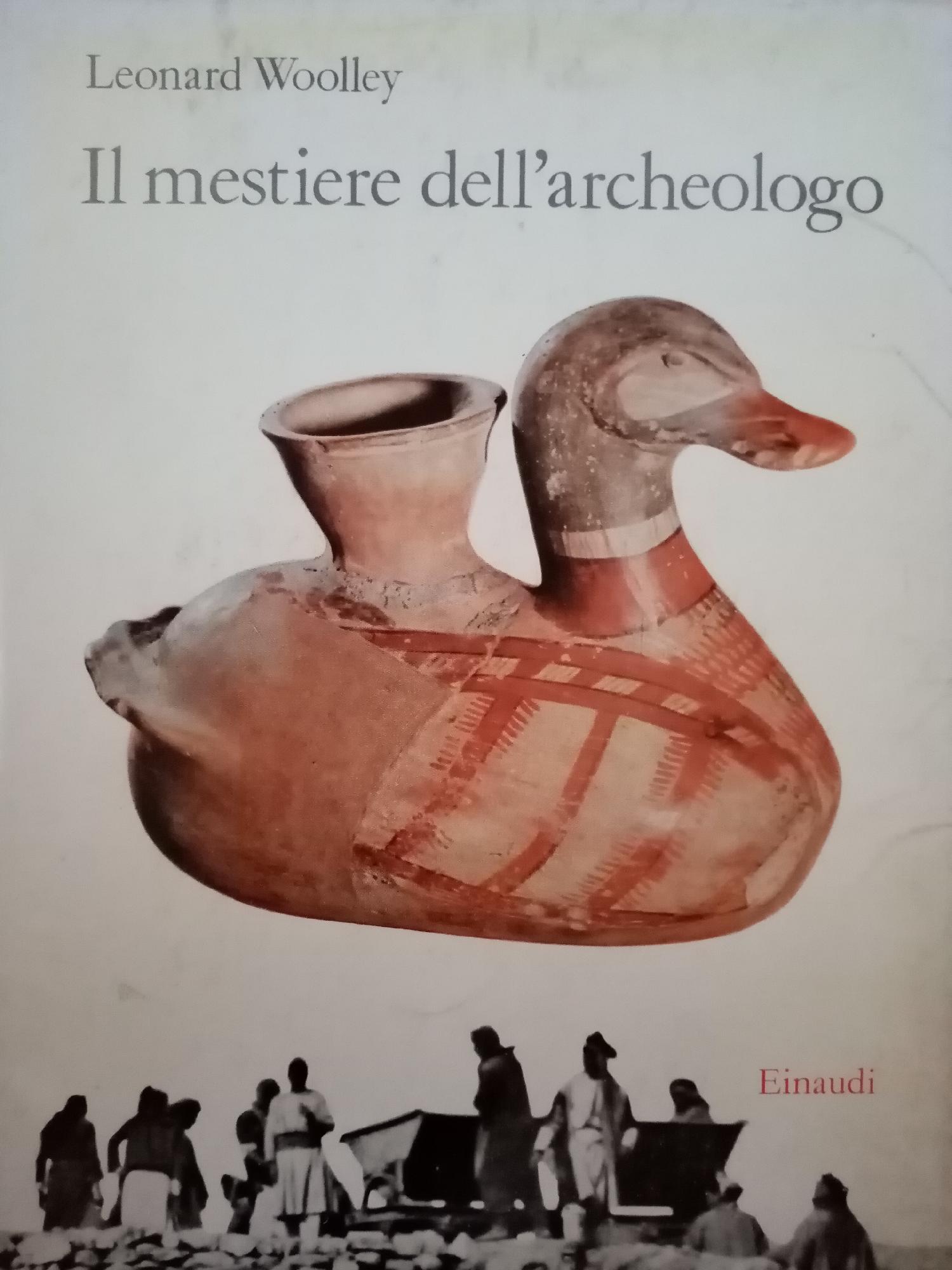 IL MESTIERE DELL' ARCHEOLOGO
