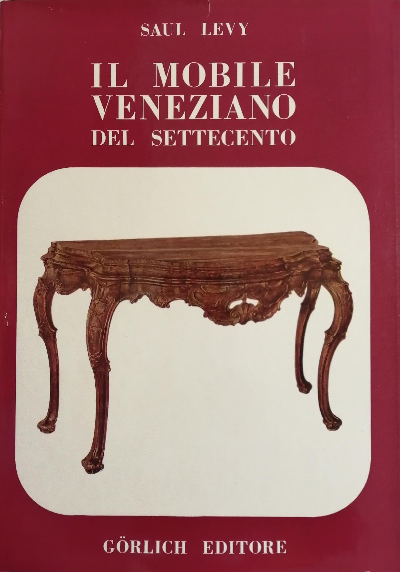 IL MOBILE VENEZIANO DEL SETTECENTO