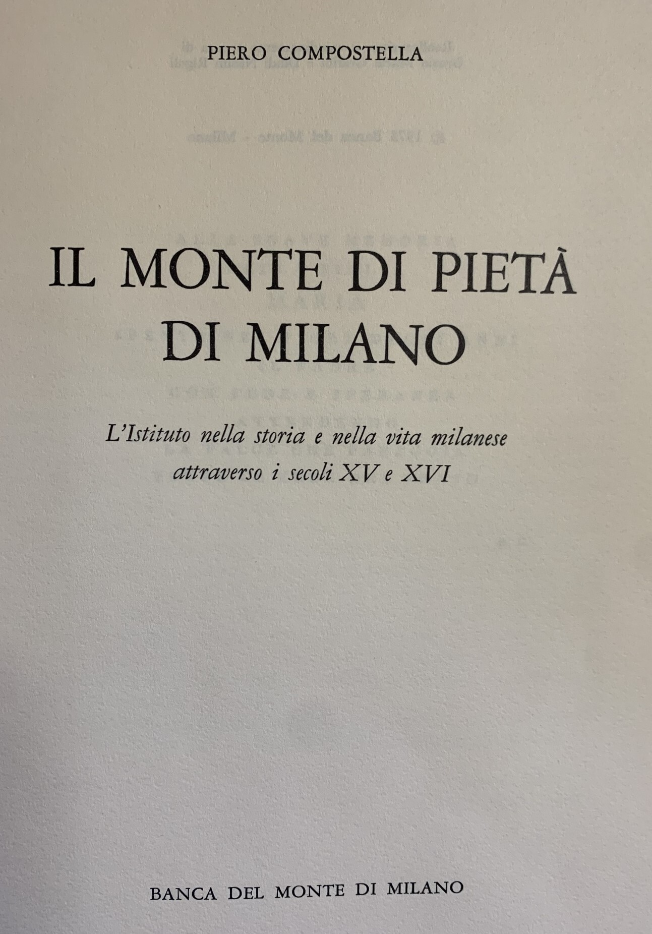 IL MONTE DI PIETA' DI MILANO. NELLA STORIA DELLA VITA …