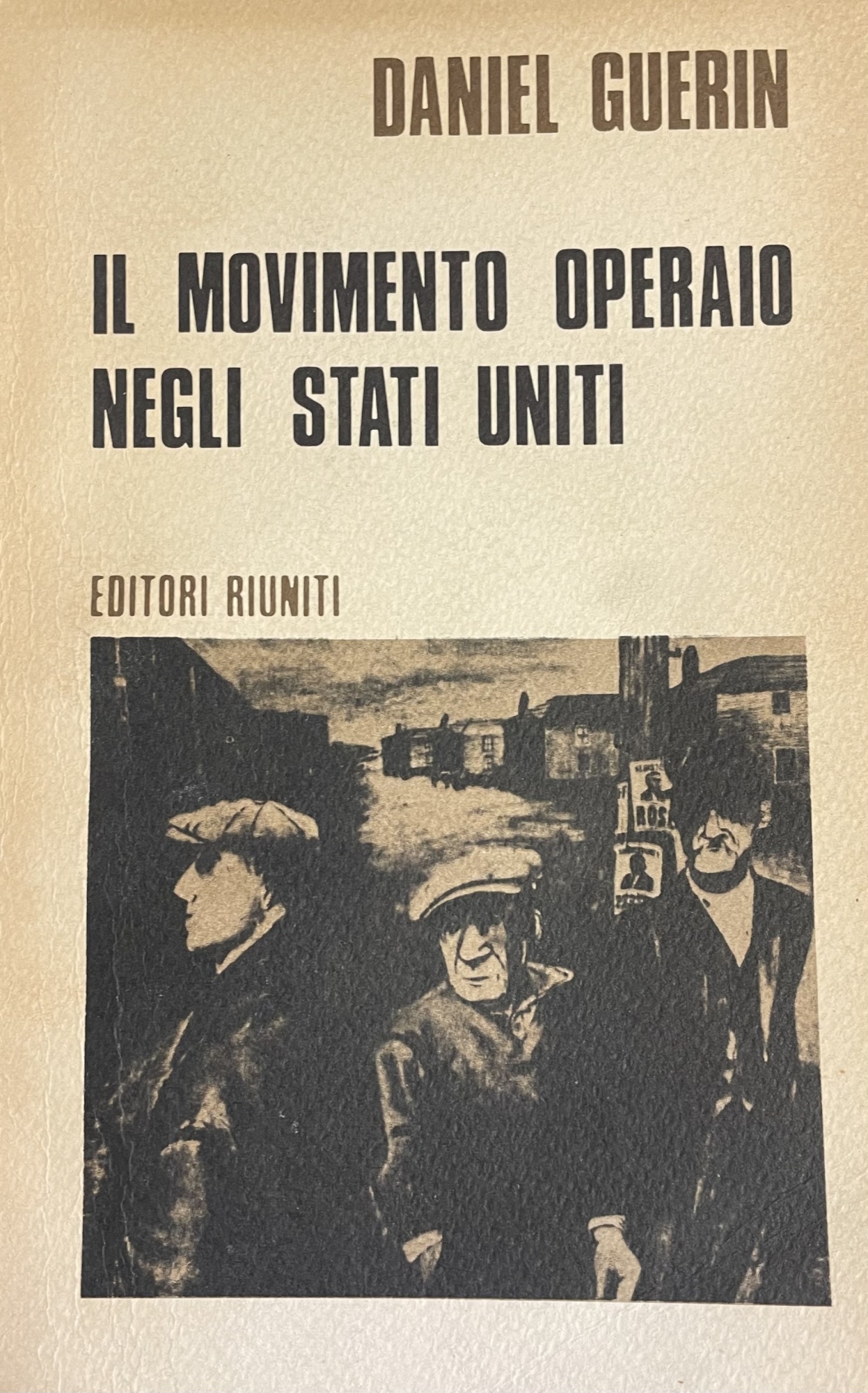 IL MOVIMENTO OPERAIO NEGLI STATI UNITI 1867 - 1970