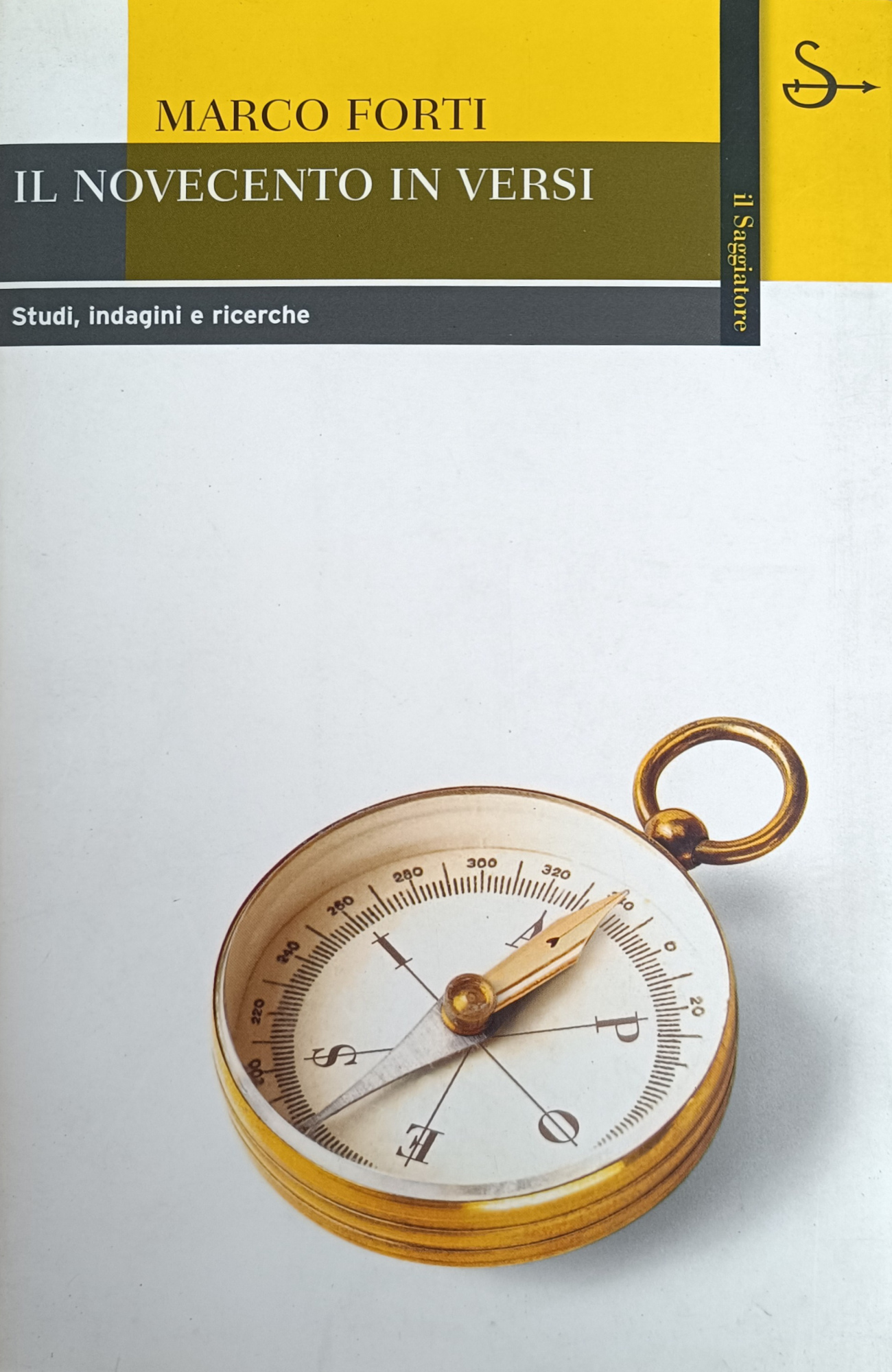 IL NOVECENTO IN VERSI. STUDI, INDAGINI E RICERCHE