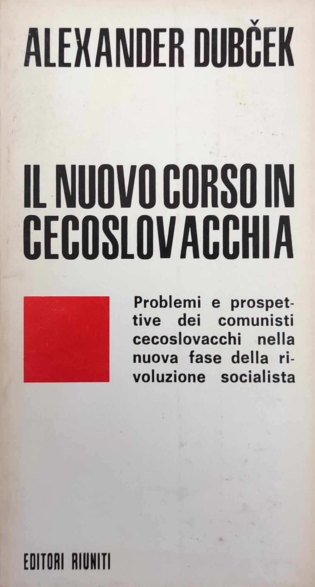 IL NUOVO CORSO IN CECOSLOVACCHIA