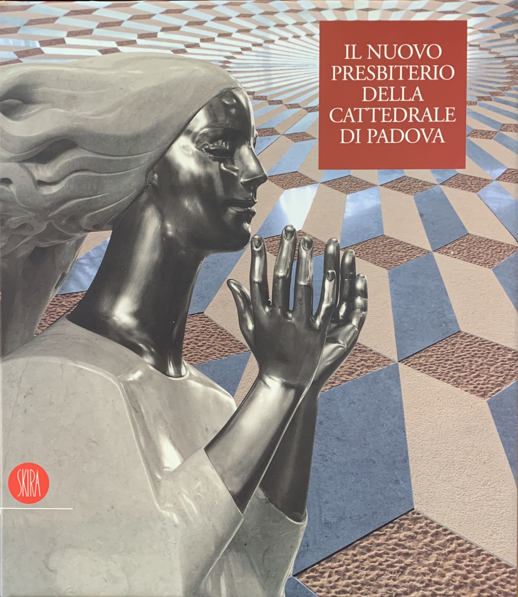 IL NUOVO PRESBITERIO DELLA CATTEDRALE DI PADOVA