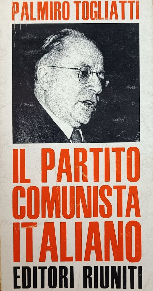 IL PARTITO COMUNISTA ITALIANO