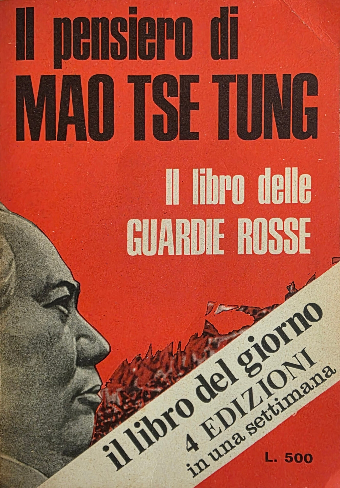 IL PENSIERO DI MAO TSE TUNG.. IL LIBRO DELLE GUARDIE …