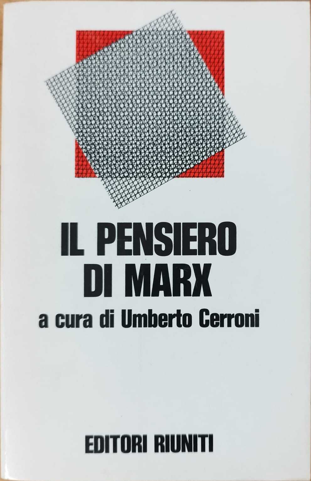 IL PENSIERO DI MARX